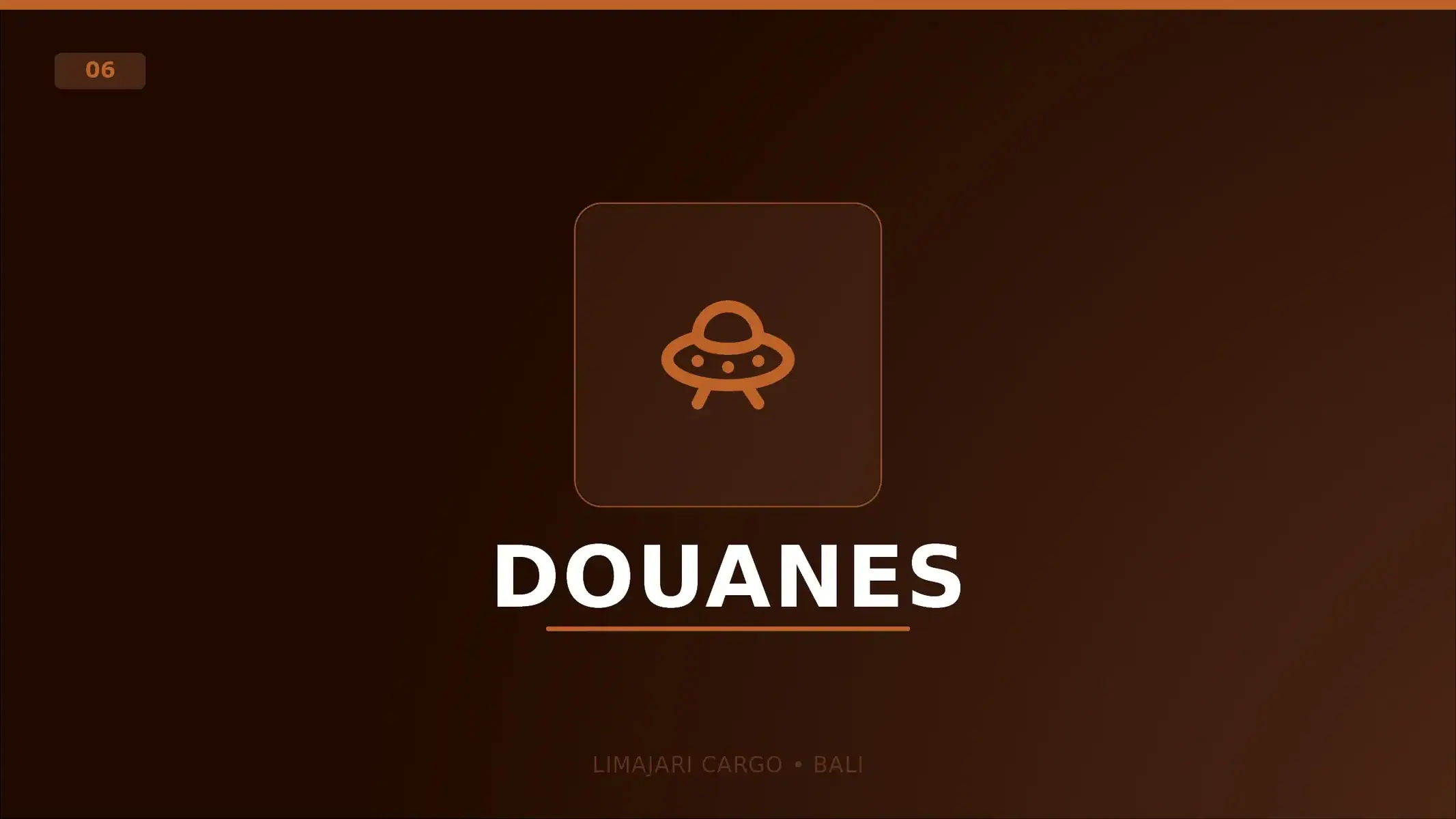 Limajari Cargo - Services logistiques - Dédouanement export Visuel titre du service de douane à l'exportation de Limajari Cargo, montrant une icône orange au-dessus du mot douanes sur un fond sombre.